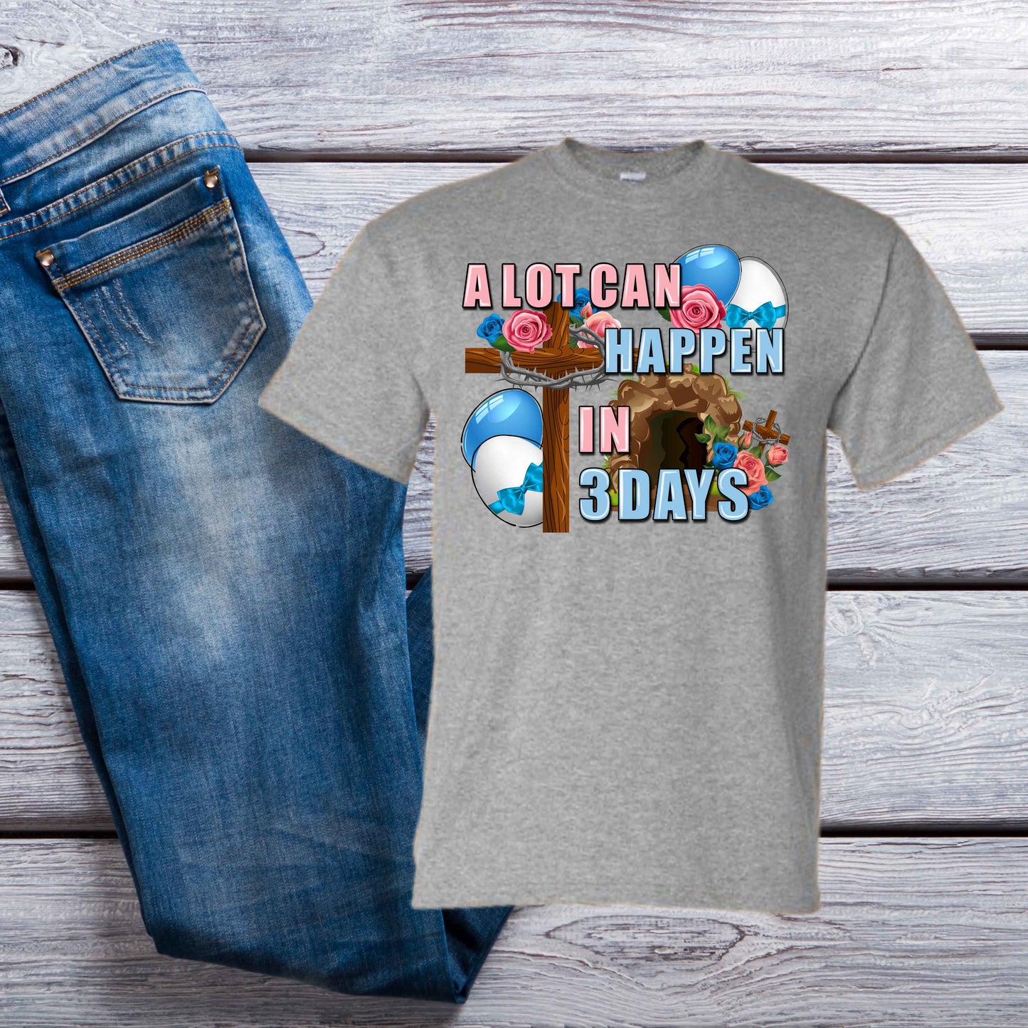 3 Days Easter T-Shirt - Kiki's Custom Inspirations