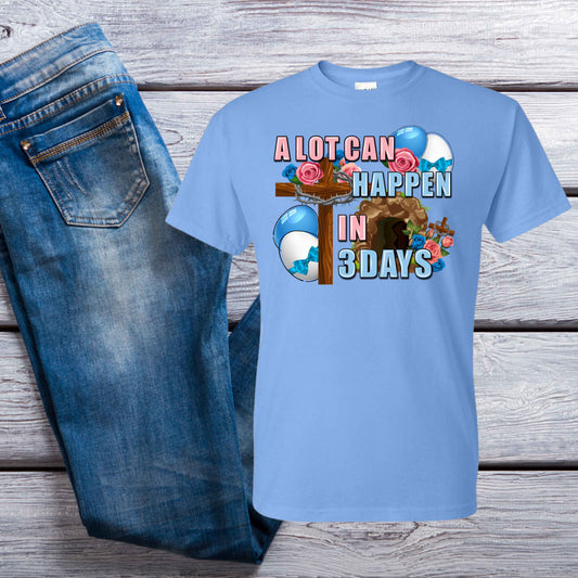 3 Days Easter T-Shirt - Kiki's Custom Inspirations 3 Days Easter T-Shirt - Kiki's Custom Inspirations