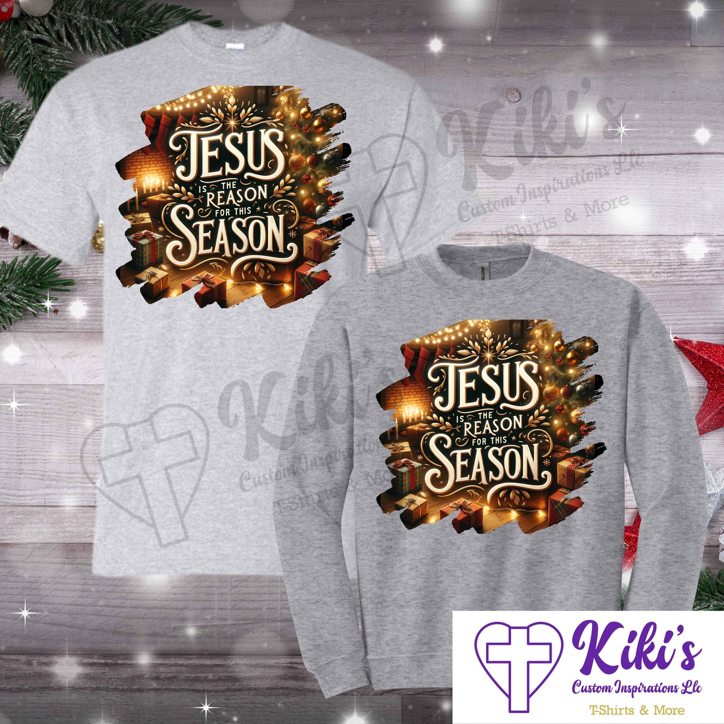 Jesus is the Reason for THIS Season Apparel - Kiki's Custom Inspirations