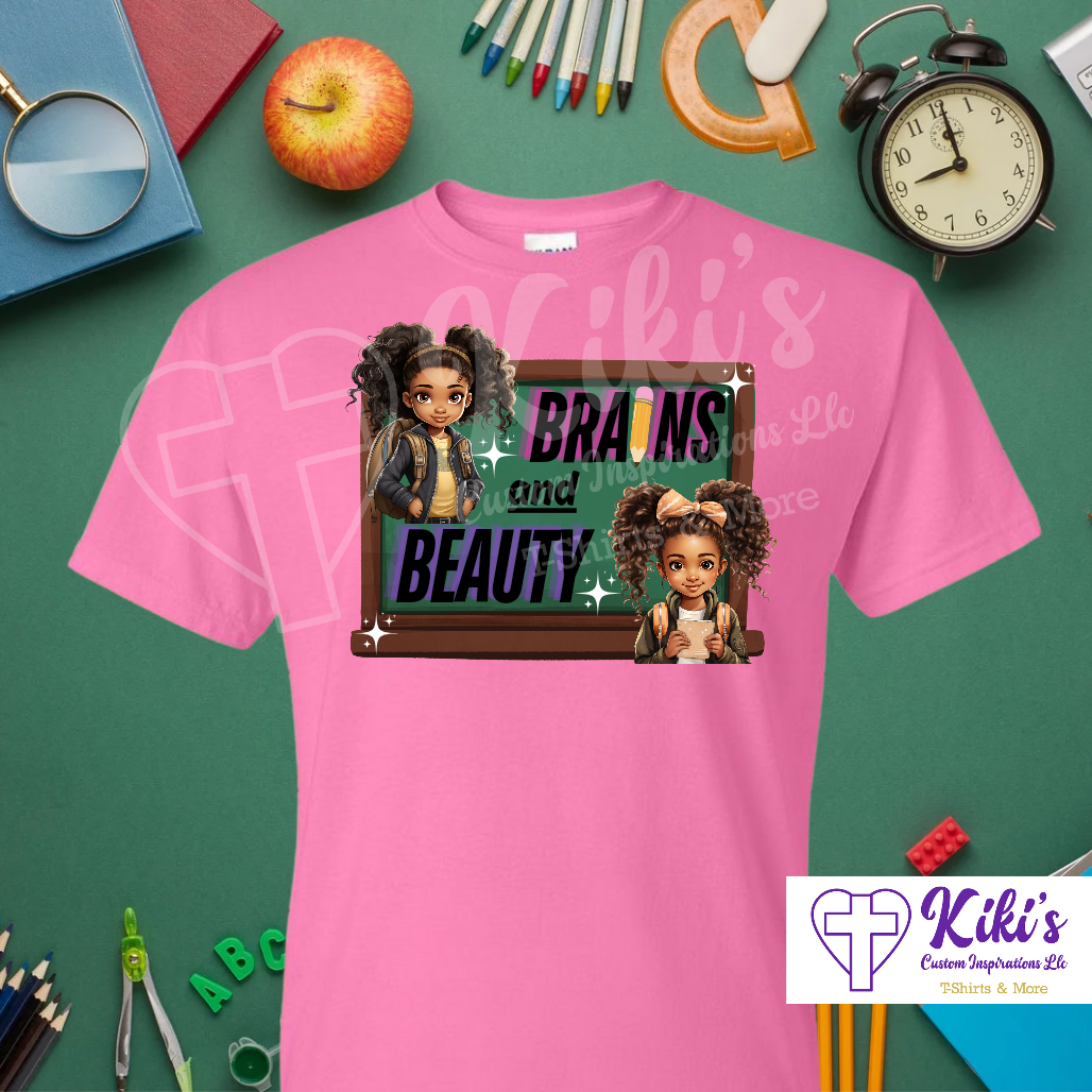 Brains & Beauty Girls T-Shirt - Kiki's Custom Inspirations