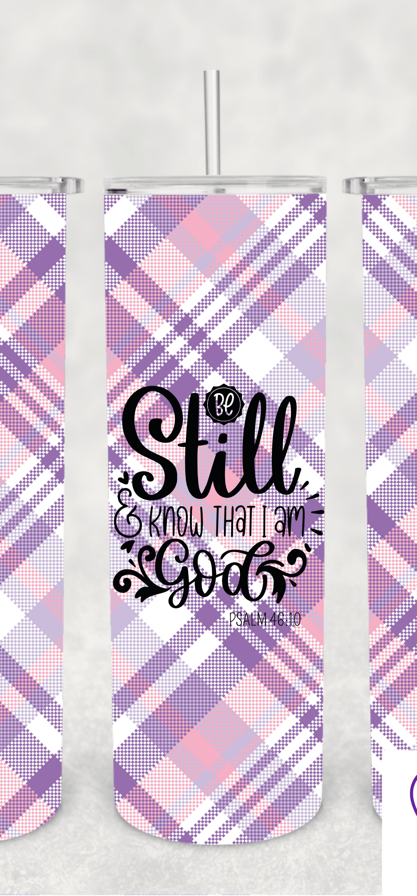 Be Still Tumbler - Kiki's Custom Inspirations