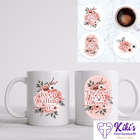 Best Is Yet to Come Mug - Kiki's Custom Inspirations Drinkware Best Is Yet to Come Mug - Kiki's Custom Inspirations Drinkware