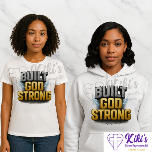 Built God Strong Christian T-Shirt | Unisex Faith Graphic Tee Built God Strong Christian T-Shirt | Unisex Faith Graphic Tee