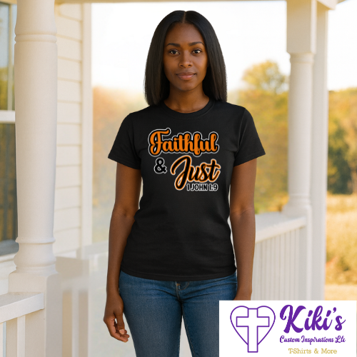 Faithful & Just T-Shirt – 1 John 1:9 Bible Verse Christian Tee Faithful & Just T-Shirt – 1 John 1:9 Bible Verse Christian Tee