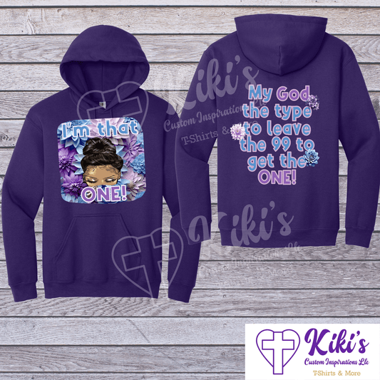 I'm That One Apparel - Kiki's Custom Inspirations T-Shirt I'm That One Apparel - Kiki's Custom Inspirations T-Shirt