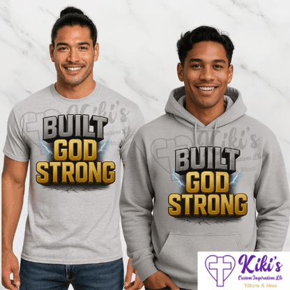 Built God Strong Christian T-Shirt | Unisex Faith Graphic Tee - Kiki's Custom Inspirations T-Shirt, Hoodie, Mug