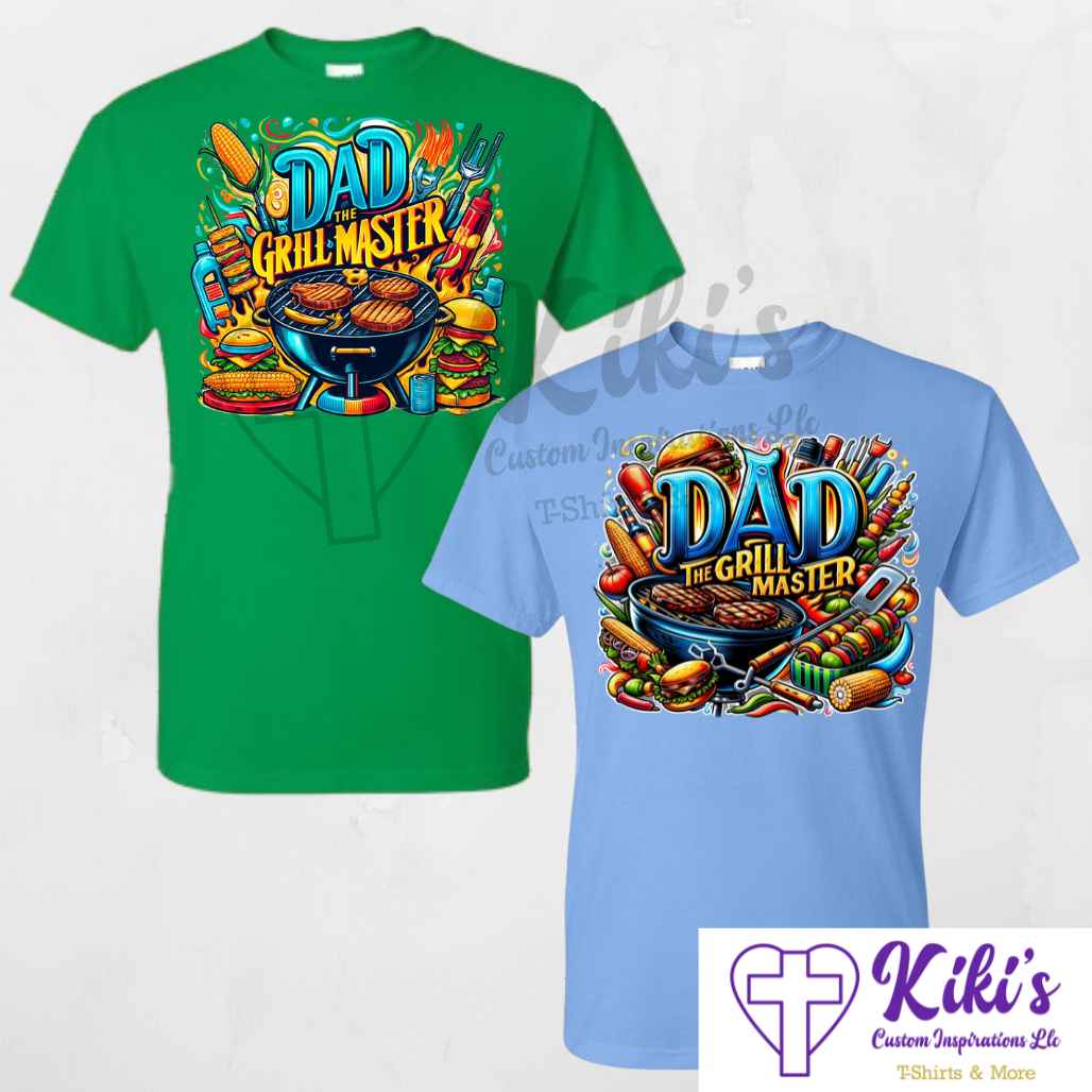 Dad The Grill Master T-Shirt - Kiki's Custom Inspirations DTF T-Shirt