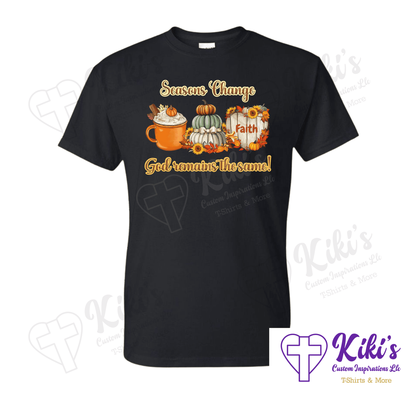 God Remains the Same T-Shirt - Kiki's Custom Inspirations DTF T-Shirt