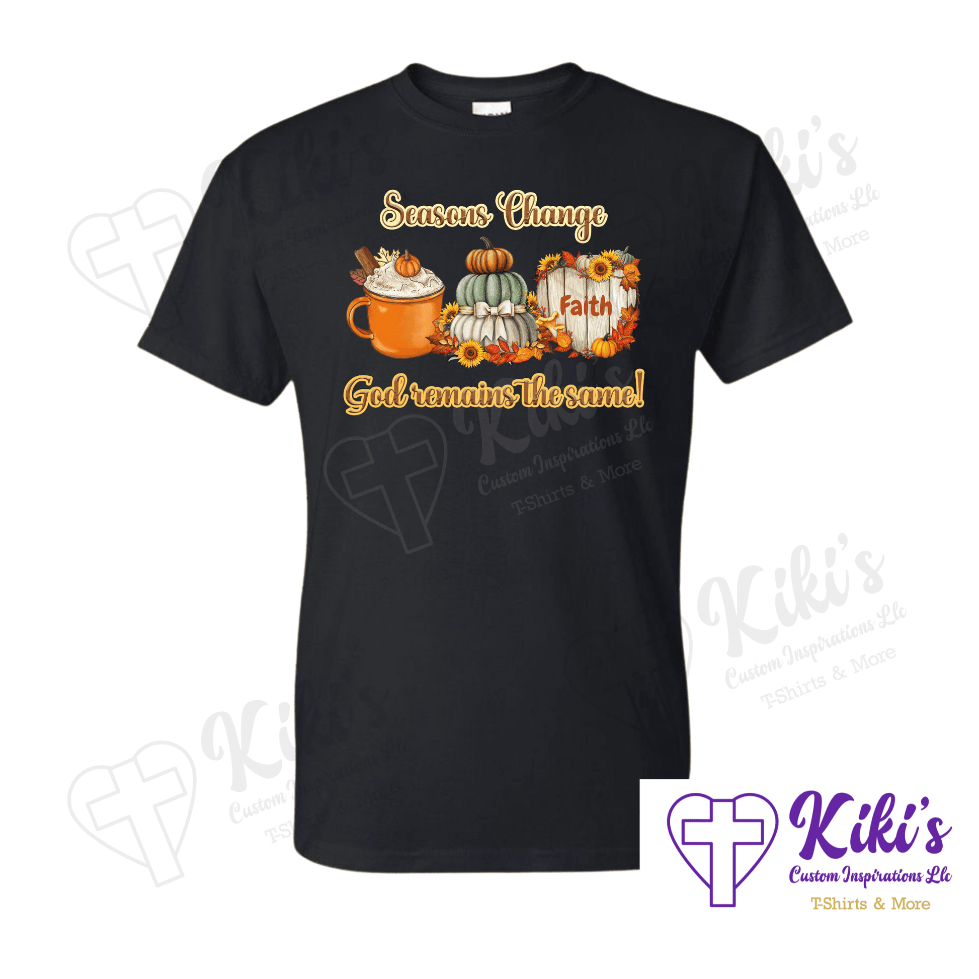 God Remains the Same T-Shirt - Kiki's Custom Inspirations DTF T-Shirt