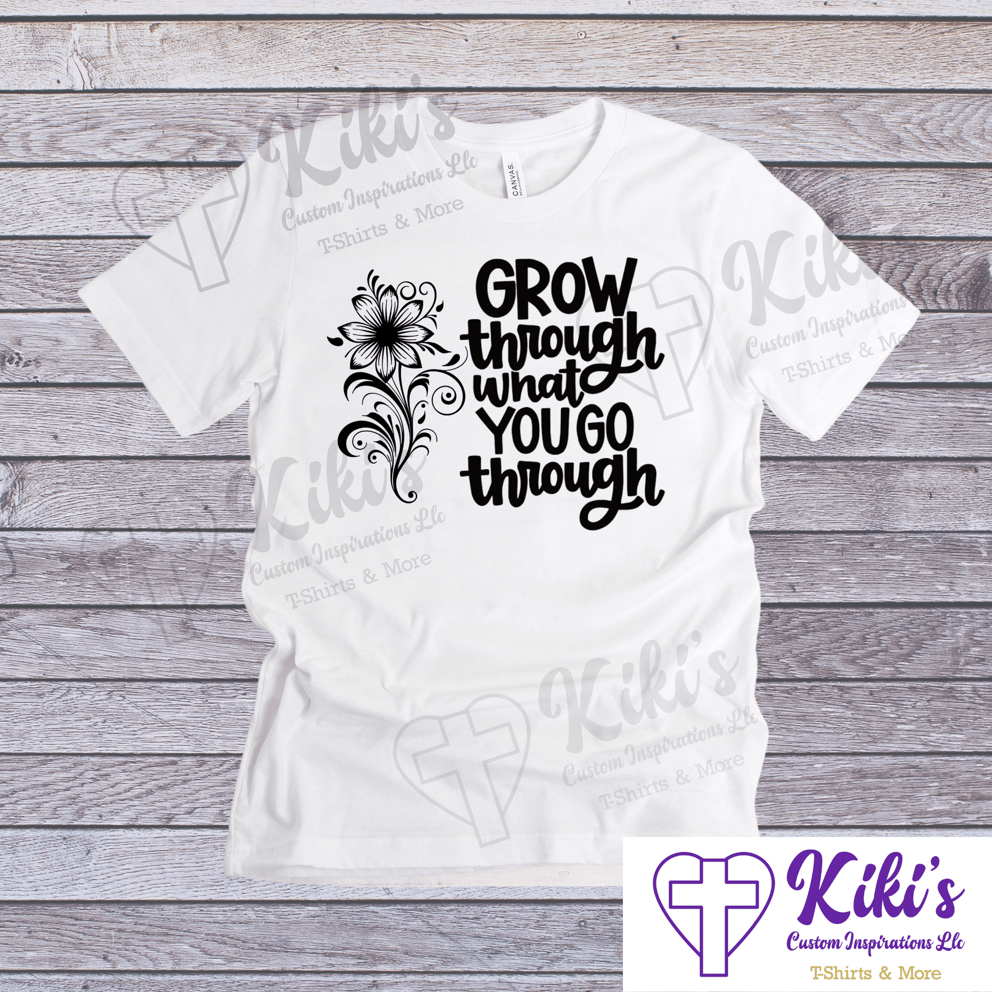 Grow Through T-Shirt - Kiki's Custom Inspirations DTF T-Shirt
