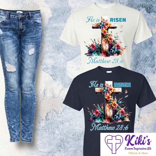 He is Risen T-Shirt - Kiki's Custom Inspirations DTF T-Shirt