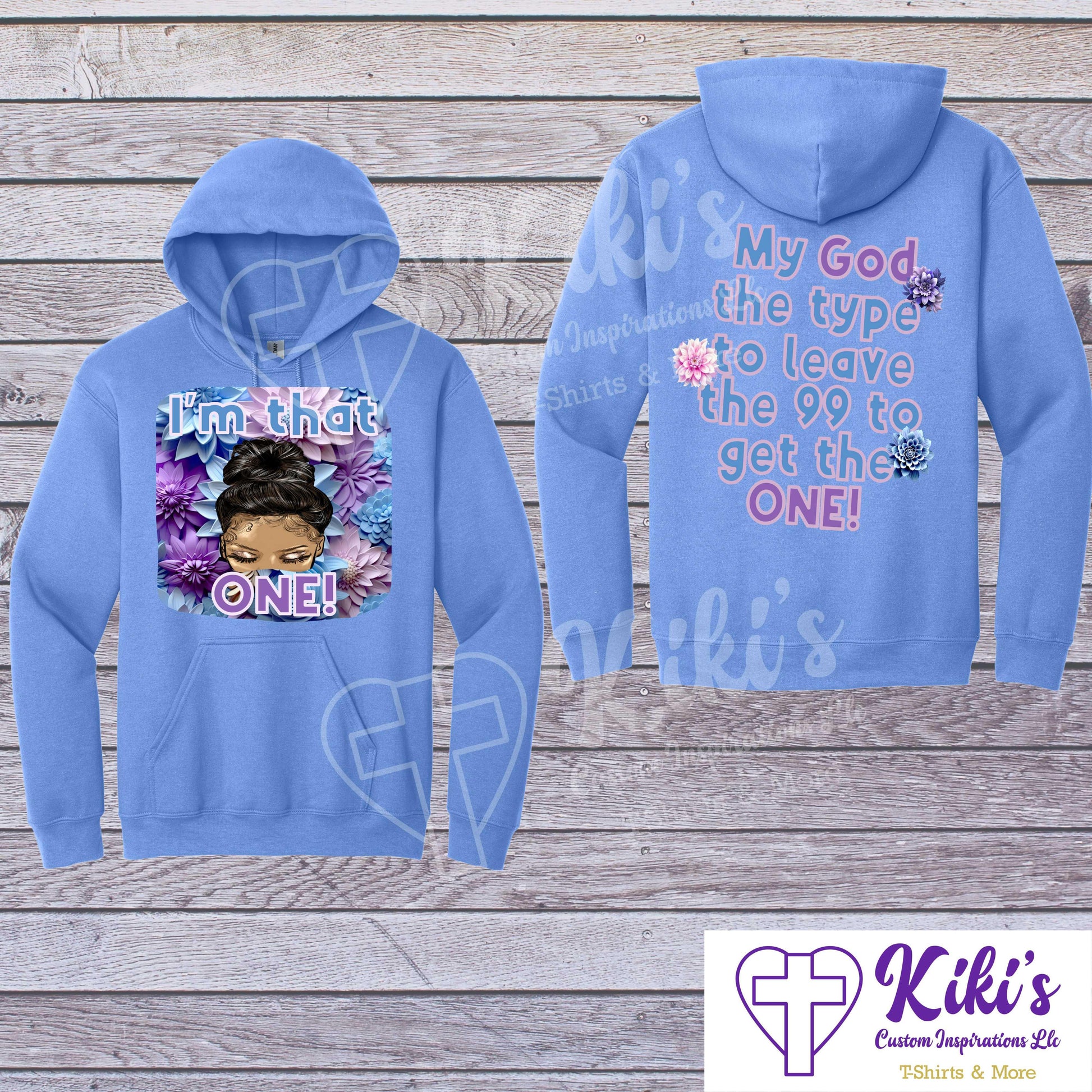 I'm That One Apparel - Kiki's Custom Inspirations T-Shirt