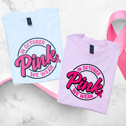 In October We Wear Pink Tee – Classic Awareness Circle