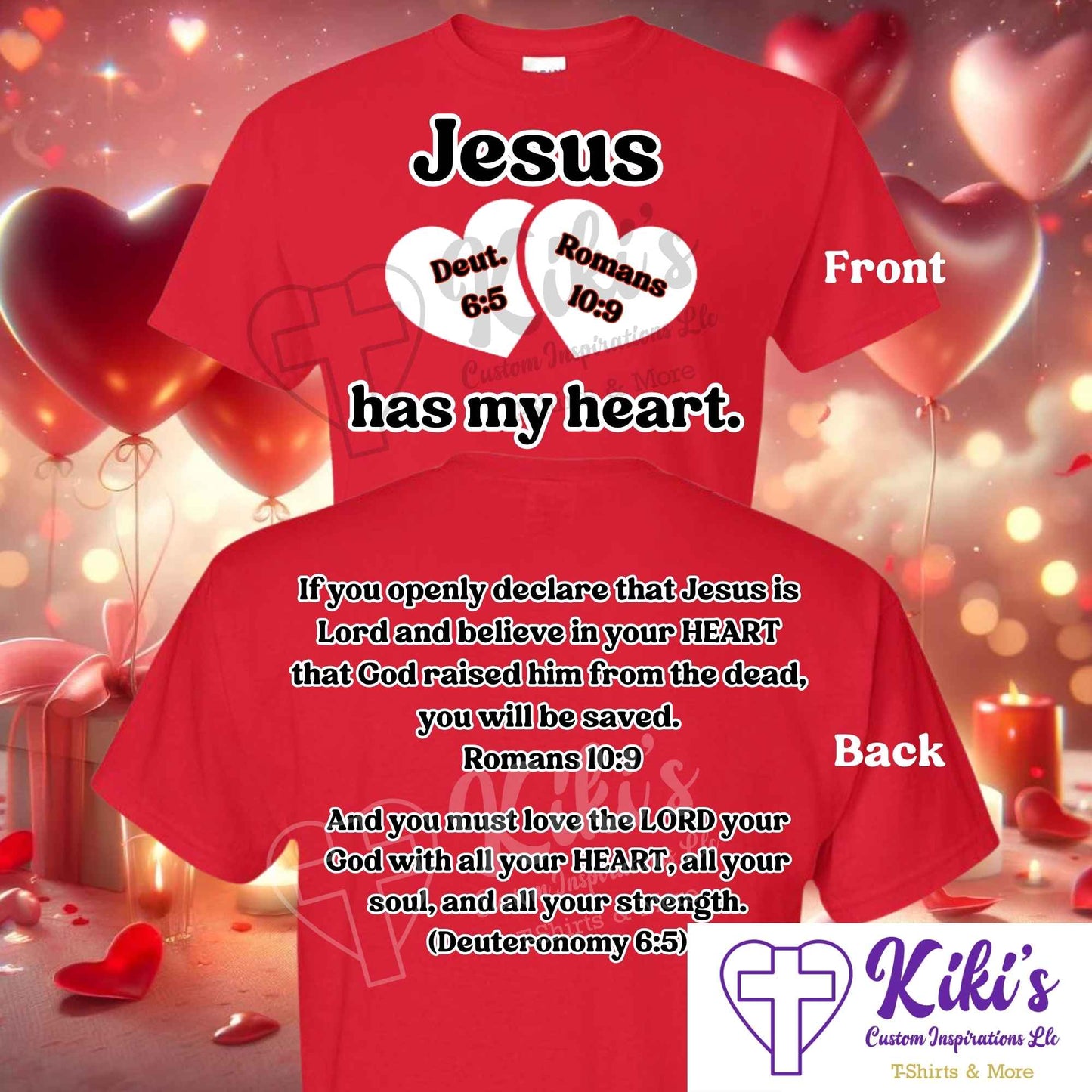 Jesus Has My Heart Valentine's Shirts - Kiki's Custom Inspirations T-Shirt, Long Sleeve, Sweatshirt