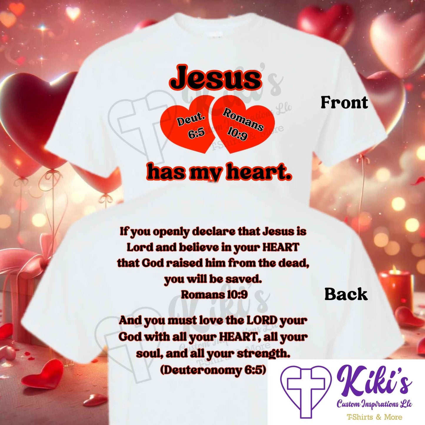 Jesus Has My Heart Valentine's Shirts - Kiki's Custom Inspirations T-Shirt, Long Sleeve, Sweatshirt