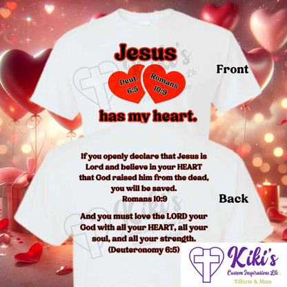 Jesus Has My Heart Valentine's Shirts - Kiki's Custom Inspirations T-Shirt, Long Sleeve, Sweatshirt