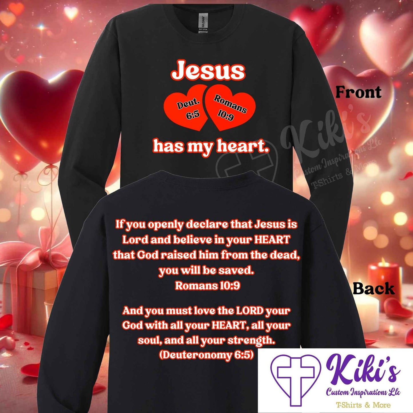 Jesus Has My Heart Valentine's Shirts - Kiki's Custom Inspirations T-Shirt, Long Sleeve, Sweatshirt