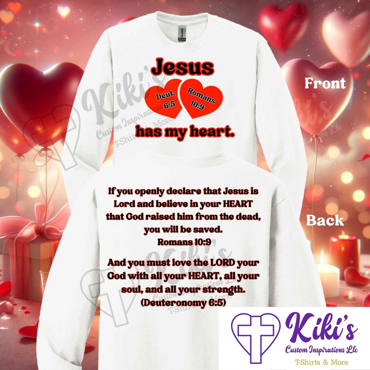 Jesus Has My Heart Valentine's Shirts - Kiki's Custom Inspirations T-Shirt, Long Sleeve, Sweatshirt
