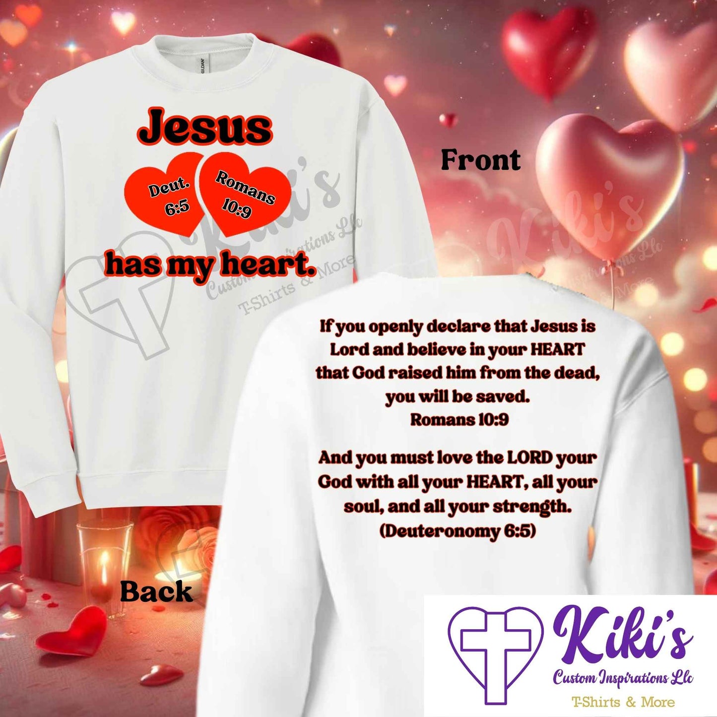 Jesus Has My Heart Valentine's Shirts - Kiki's Custom Inspirations T-Shirt, Long Sleeve, Sweatshirt