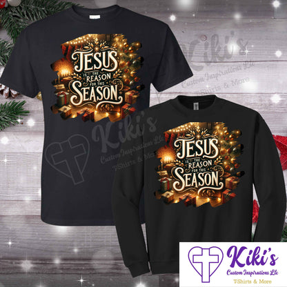 Jesus is the Reason for THIS Season Apparel - Kiki's Custom Inspirations T-Shirt, Sweatshirt