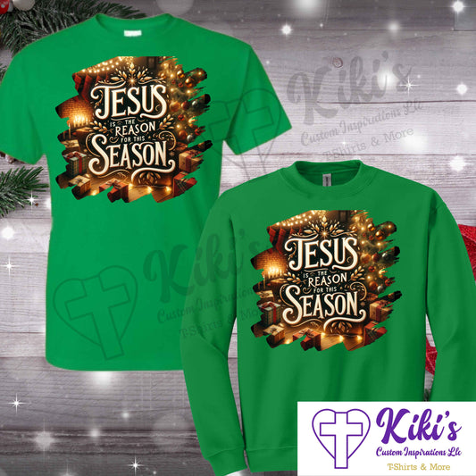 Jesus is the Reason for THIS Season Apparel - Kiki's Custom Inspirations T-Shirt, Sweatshirt