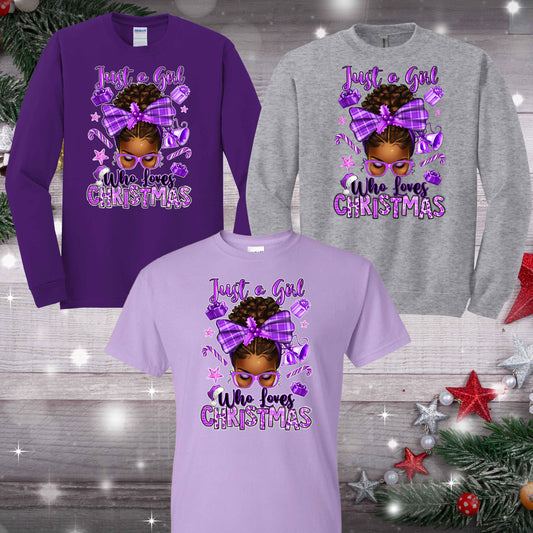 Just A Girl Who Loves Christmas Apparel - Kiki's Custom Inspirations T-Shirt, Long Sleeve, Sweatshirt