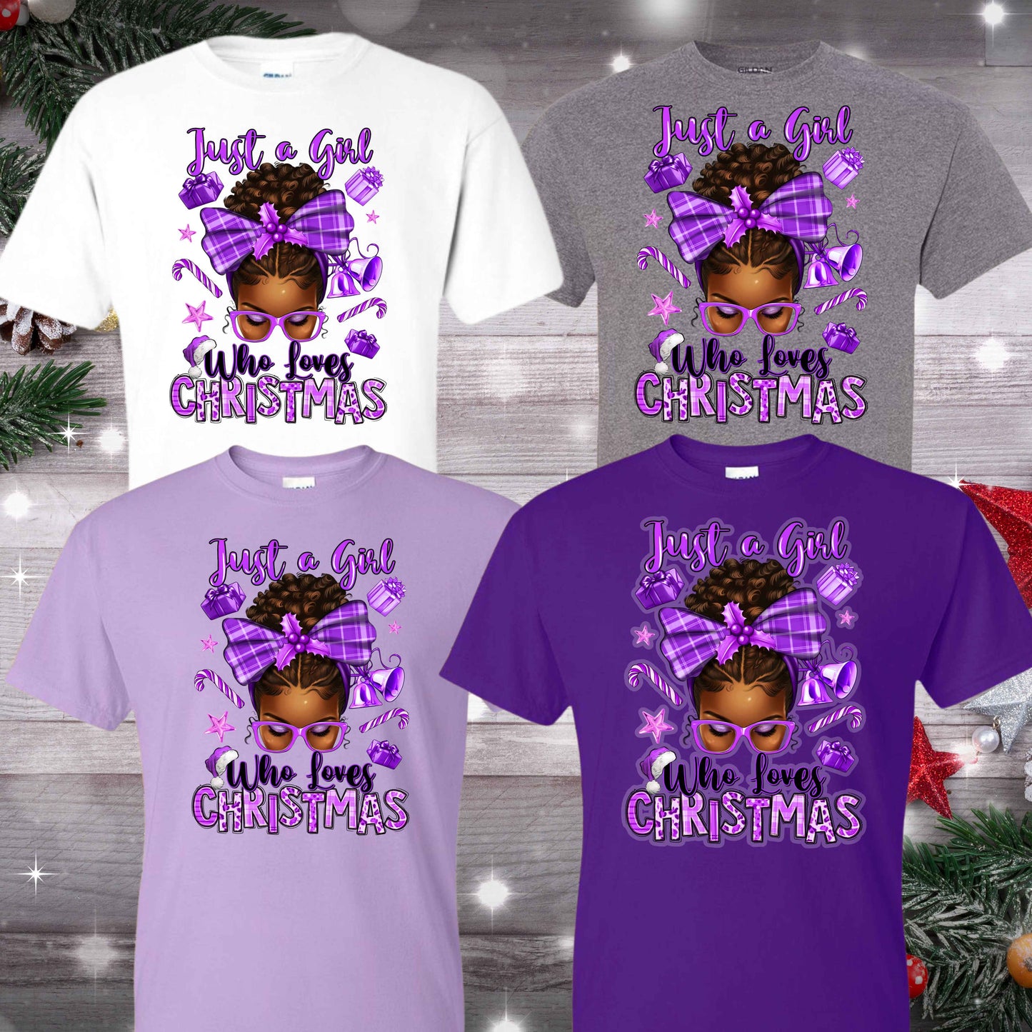 Just A Girl Who Loves Christmas Apparel - Kiki's Custom Inspirations T-Shirt, Long Sleeve, Sweatshirt