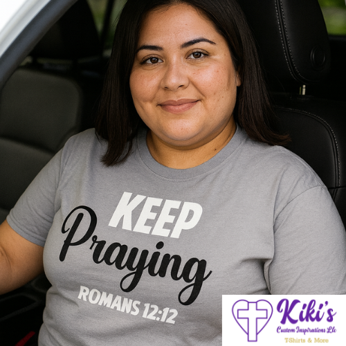 Keep Praying T-Shirt – Romans 12:12 Christian Inspirational Tee