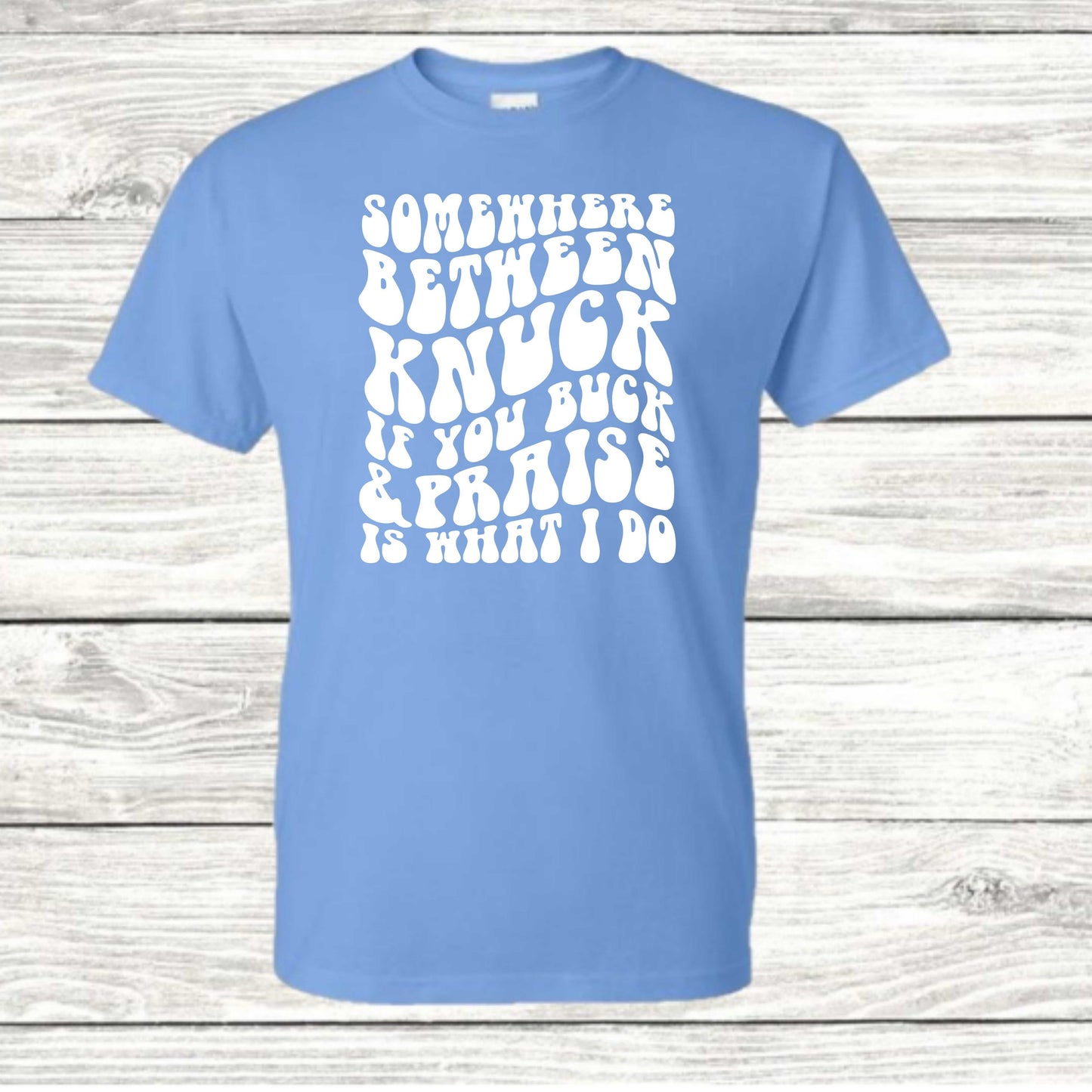 Knuck & Praise T-Shirt - Kiki's Custom Inspirations DTF T-Shirt, Vinyl T-Shirt