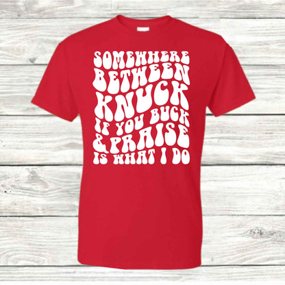 Knuck & Praise T-Shirt - Kiki's Custom Inspirations DTF T-Shirt, Vinyl T-Shirt