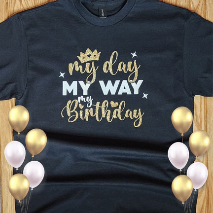 My Birthday Glitter T-shirt - Kiki's Custom Inspirations Vinyl T-Shirt