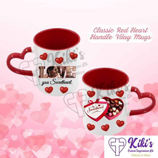 My Sweetheart VDay Red Heart Handle Mug - Kiki's Custom Inspirations Drinkware