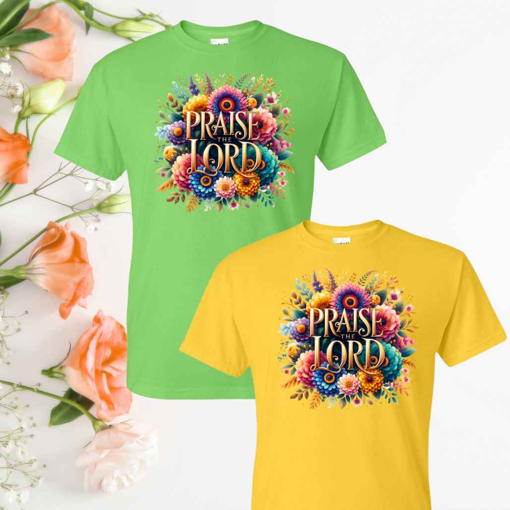 Praise & Worship (Floral) Inspirational T-Shirts - Kiki's Custom Inspirations DTF T-Shirt