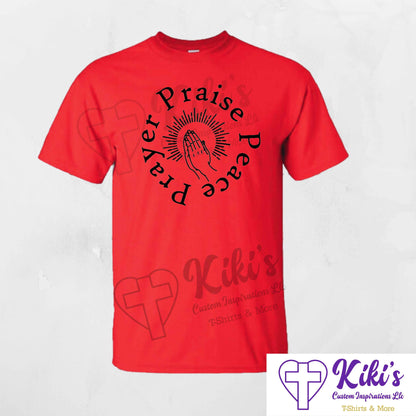 Prayer Praise Peace Apparel - Kiki's Custom Inspirations T-Shirt, Hoodie