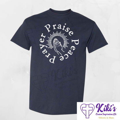 Prayer Praise Peace Apparel - Kiki's Custom Inspirations T-Shirt, Hoodie