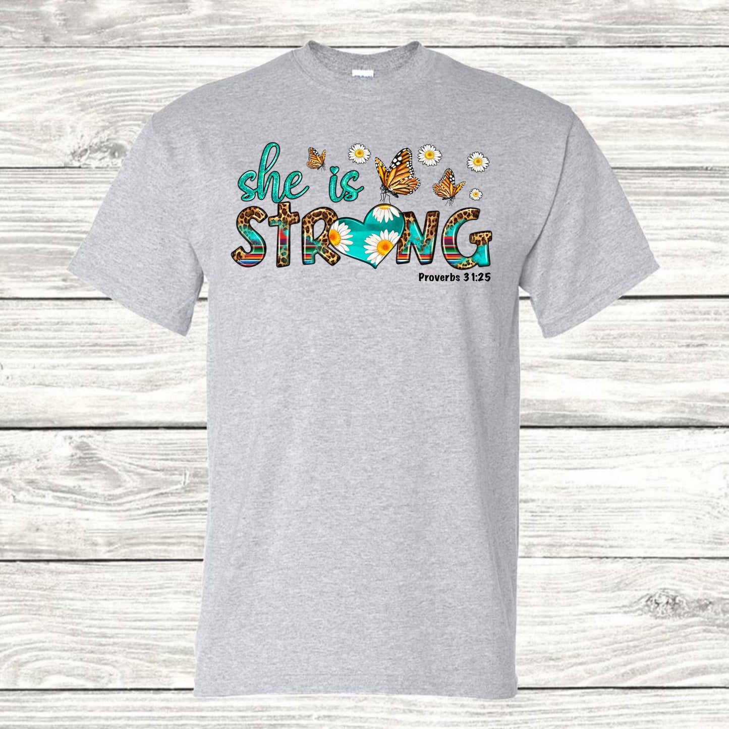 Proverbs 31:25 Strong T-Shirt - Kiki's Custom Inspirations DTF T-Shirt
