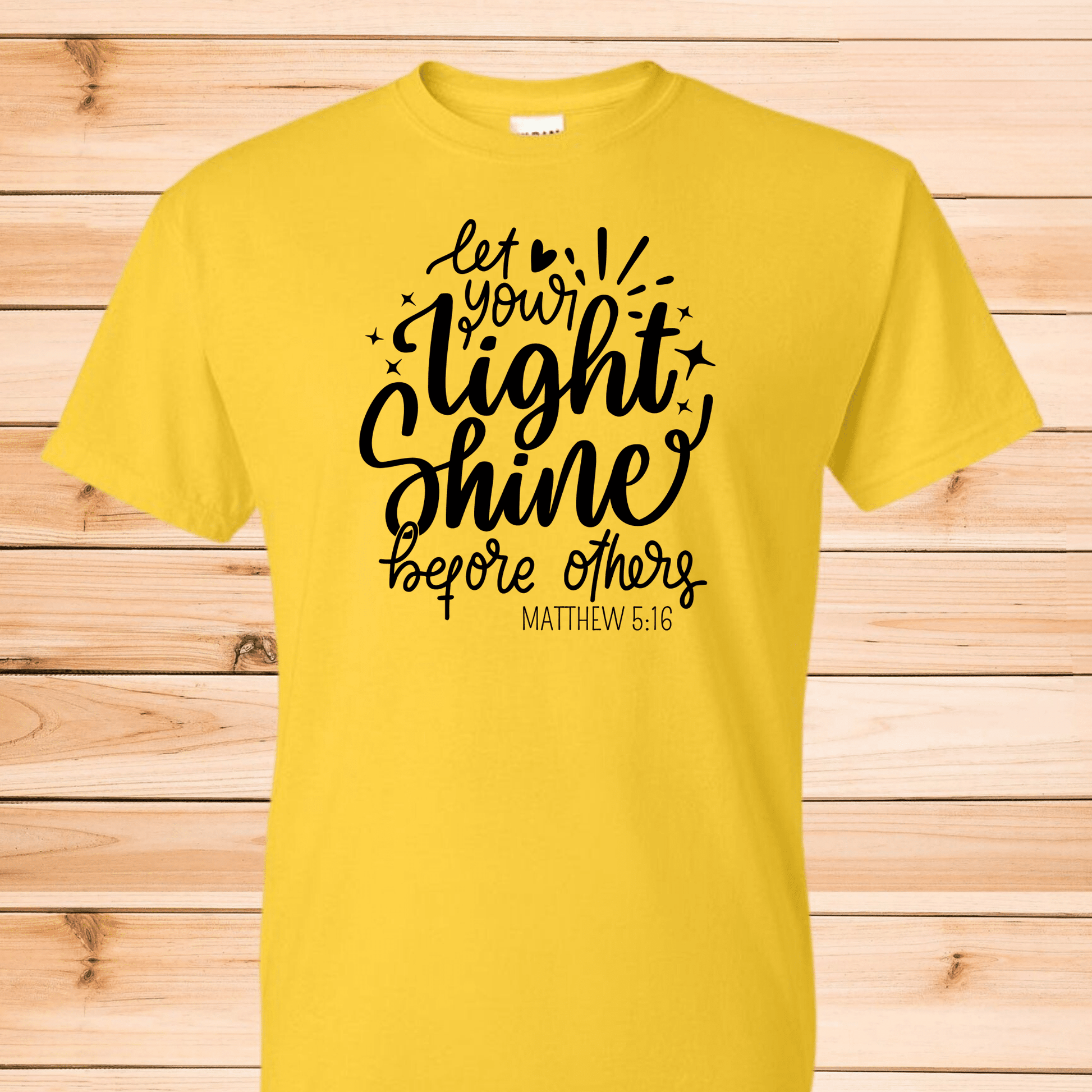 Shine Your Light T-Shirt - Kiki's Custom Inspirations T-Shirt