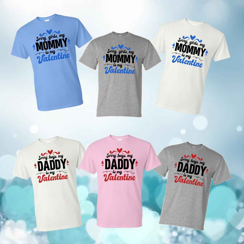 Sorry, Mommy/Daddy is my Valentine Youth T-Shirts - Kiki's Custom Inspirations DTF T-Shirt, T-Shirt