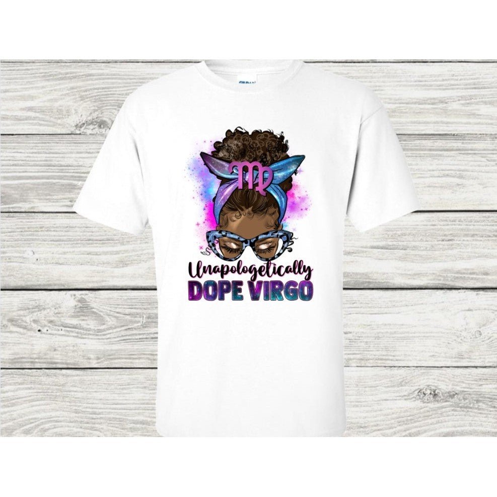 Virgos Are Dope T-Shirt - Kiki's Custom Inspirations DTF T-Shirt