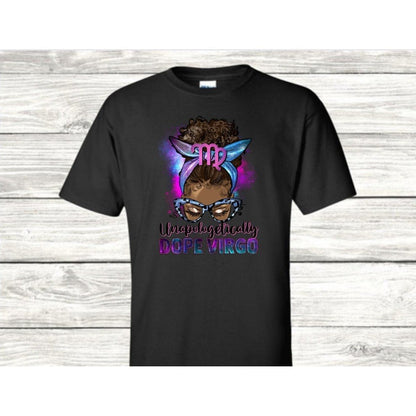 Virgos Are Dope T-Shirt - Kiki's Custom Inspirations DTF T-Shirt