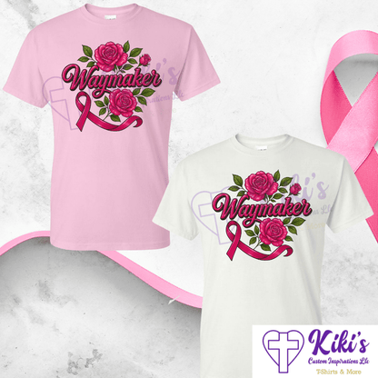 Waymaker Roses Pink Ribbon Tee – Faith & Hope Breast Cancer Awareness Shirt - Kiki's Custom Inspirations T-Shirt